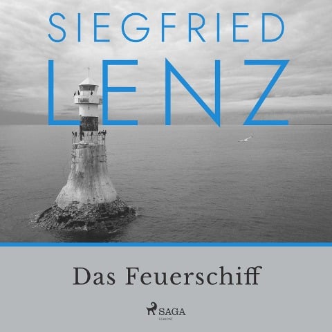 Das Feuerschiff - Siegfried Lenz