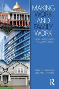 Cover-Bild zum Titel 'Making Work and Family Work' von 'Jeffrey H. Greenhaus, Gary N. Powell'