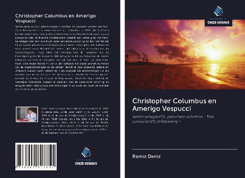 Christopher Columbus en Amerigo Vespucci - Ramiz Daniz