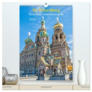 Cover-Bild zum Titel 'St. Petersburg - Russische Ostseemetropole (hochwertiger Premium Wandkalender 2026 DIN A2 hoch), Kunstdruck in Hochglanz' von 'Sell Pixs:Sell'