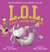 Cover-Bild zum Titel 'L.O.L.: G.O.A.T. Laughs Out Loud' von 'Jol Temple, Kate Temple'