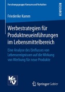 Cover-Bild zum Titel 'Werbestrategien für Produktneueinführungen im Lebensmittelbereich' von 'Friederike Kamm'