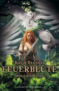 Cover-Bild zum Titel 'Feuerblüte - Orakel des Mondes' von 'Katja Brandis'
