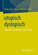 Cover-Bild zum Titel 'utopisch dystopisch' von ''