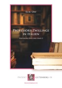 Cover-Bild zum Titel 'Professors Zwillinge in Italien' von 'Else Ury'