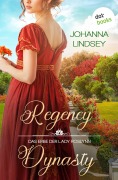 Cover-Bild zum Titel 'Regency Dynasty - Das Erbe der Lady Roslynn' von 'Johanna Lindsey'