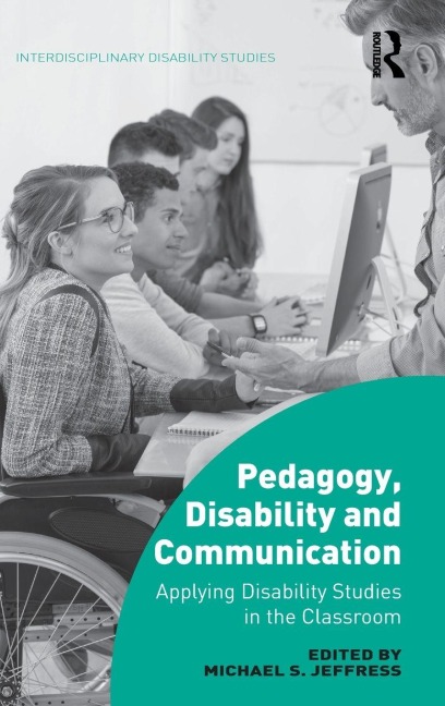 Pedagogy, Disability and Communication - 