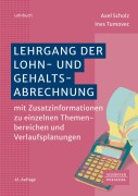 Cover-Bild zum Titel 'Lehrgang der Lohn- und Gehaltsabrechnung' von 'Axel Scholz, Ines Tumovec'
