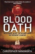 Cover-Bild zum Titel 'Blood Oath' von 'Christopher Farnsworth'