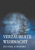 VERZAUBERTE WEIHNACHT - Michael Duesberg