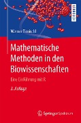 Cover-Bild zum Titel 'Mathematische Methoden in den Biowissenschaften' von 'Werner Timischl'