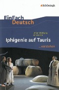 Cover-Bild zum Titel 'Iphigenie auf Tauris. EinFach Deutsch ...verstehen' von 'Johann Wolfgang von Goethe, Michael Fuchs'