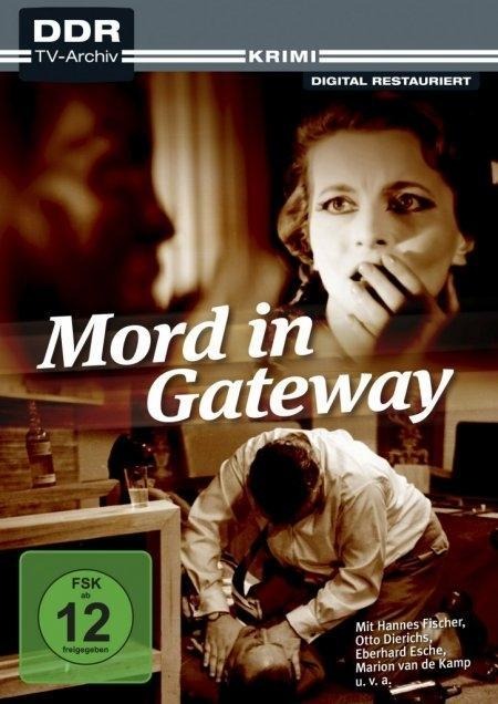 Mord in Gateway - Hans-Albert Pederzani, Gerhard Rosenfeld
