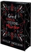 A Good Girl's Guide to Murder - Holly Jackson