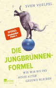 Cover-Bild zum Titel 'Die Jungbrunnen-Formel' von 'Sven Voelpel'
