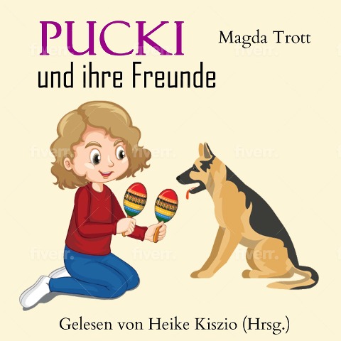 Pucki und ihre Freunde - Magda Trott