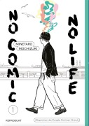 Cover-Bild zum Titel 'No Comic, no Life 1' von 'Minetaro Mochizuki'