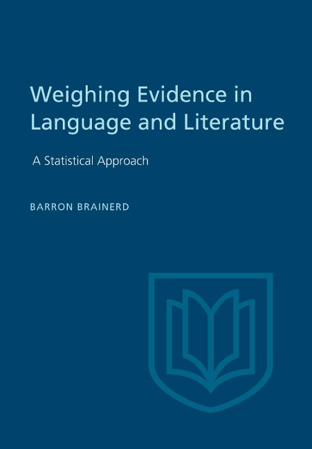 Weighting Evidence in Language and Literature - Barron Brainerd