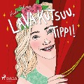 Cover-Bild zum Titel 'Lava kutsuu, Tippi' von 'Heidi Silvan'