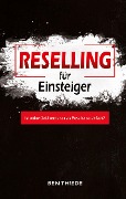 Cover-Bild zum Titel 'Reselling für Einsteiger' von 'Ben Thiede'