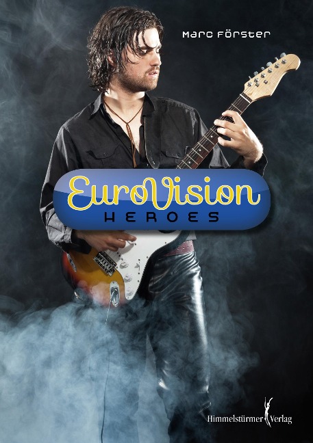 Eurovision Heroes - Marc Förster