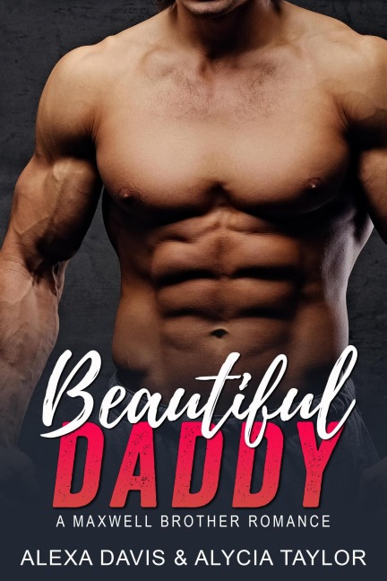 Beautiful Daddy - Alexa Davis, Alycia Taylor