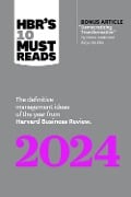 Cover-Bild zum Titel 'Hbr's 10 Must Reads 2024' von 'Harvard Business Review, Lynda Gratton, Ella F Washington, Marco Iansiti, Satya Nadella'