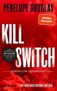 Kill Switch - Gefährliche Leidenschaft - Penelope Douglas