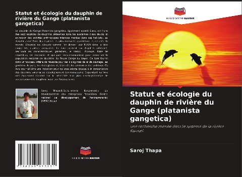 Statut et écologie du dauphin de rivière du Gange (platanista gangetica) - Saroj Thapa, Shant Raj Jnawali