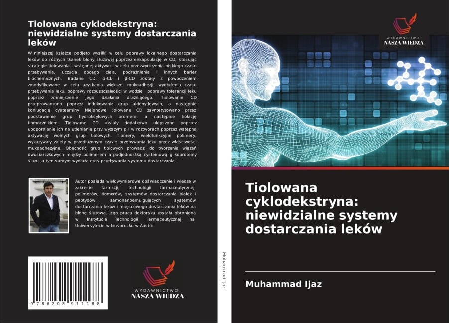 Tiolowana cyklodekstryna: niewidzialne systemy dostarczania leków - Muhammad Ijaz