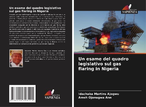 Un esame del quadro legislativo sul gas flaring in Nigeria - Idachaba Martins Ajogwu, Ameh Ojonugwa Ann