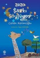 Zozo Sarki Söylüyor - Ceren Kerimoglu