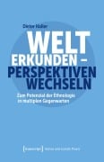 Cover-Bild zum Titel 'Welt erkunden - Perspektiven wechseln' von 'Dieter Haller'