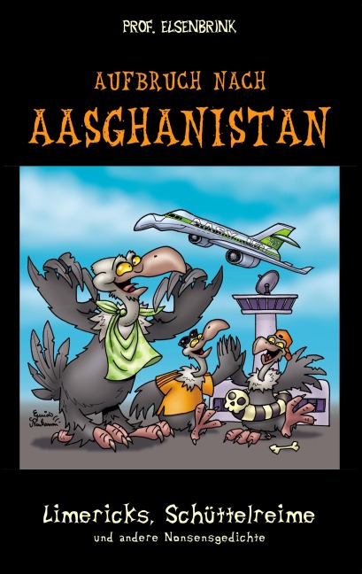 Aufbruch nach Aasghanistan - Elsenbrink