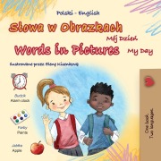 Cover-Bild zum Titel 'Words in Pictures - My Day (Polish English Bilingual Children's Book)' von 'Kidkiddos Books'