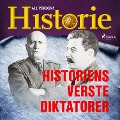 Cover-Bild zum Titel 'Historiens verste diktatorer' von 'All Verdens Historie'