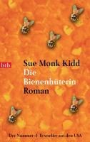 Die Bienenhüterin - Sue Monk Kidd