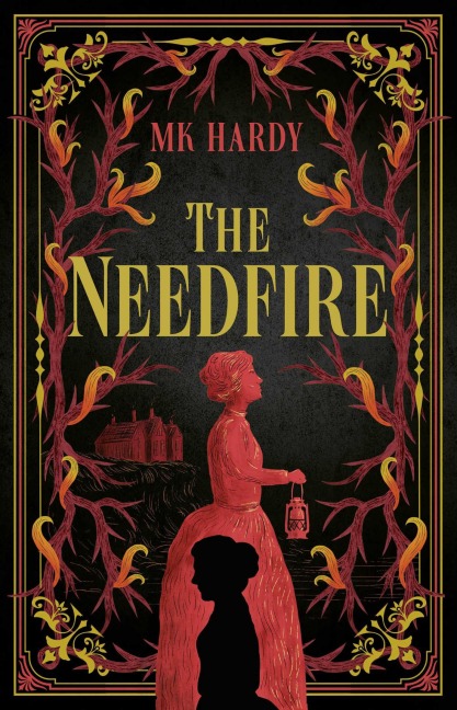 The Needfire - Mk Hardy