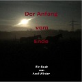 Der Anfang vom Ende - Axel Winter