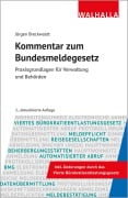 Kommentar zum Bundesmeldegesetz - Jörgen Breckwoldt