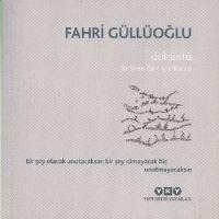 Döküntü - Fahri Güllüoglu