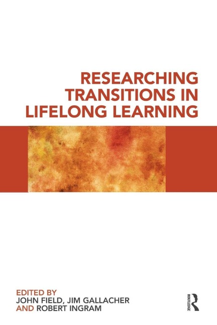Researching Transitions in Lifelong Learning - 