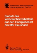 Cover-Bild zum Titel 'Einfluß des Verbraucherverhaltens auf den Energiebedarf privater Haushalte' von ''