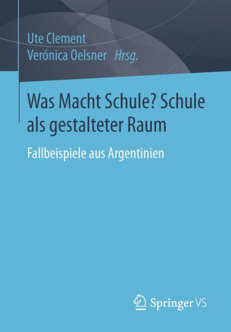Was Macht Schule? Schule als gestalteter Raum - 