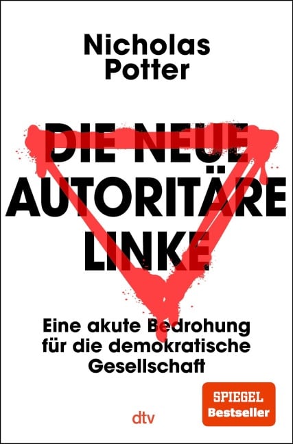 Die neue autoritäre Linke - Nicholas Potter