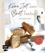Cover-Bild zum Titel 'Keine Zeit zum Brot backen?' von 'Maike von Richthofen'