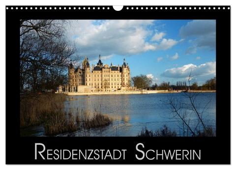 Residenzstadt Schwerin (Wandkalender 2024 DIN A3 quer), CALVENDO Monatskalender - Lucy M. Laube