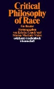 Critical Philosophy of Race - 