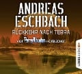 Cover-Bild zum Titel 'Rückkehr nach Terra - Vier Perry Rhodan-Hörbücher, Der Gesang der Stille / Die Rückkehr / Die Falle von Dhogar / Der Techno-Mond' von 'Andreas Eschbach'