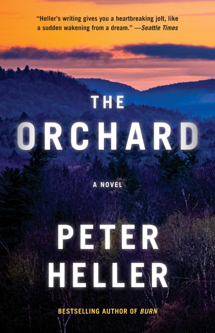 The Orchard - Peter Heller